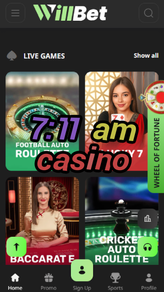 7:11 AM Casino - Early Bird Casino Bonuses-www.bdqngd.com